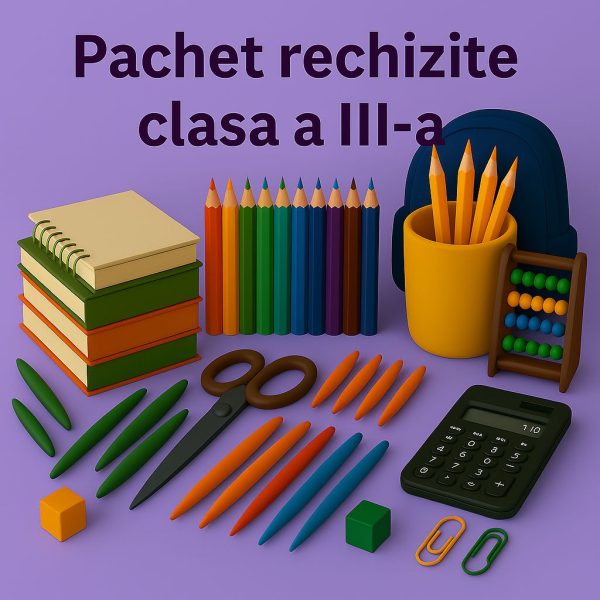Pachet rechizite clasa a III-a